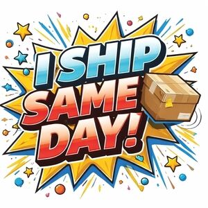 I SHIP SAME DAY
